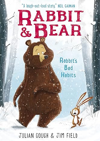 RABBIT AND BEAR: 01 RABBIT'S BAD HABITS