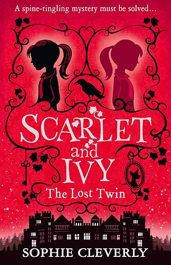 Scarlett and Ivy: The Lost Twin (Book 1)