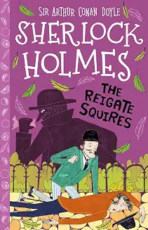 Sherlock Holmes: The Reigate Squires