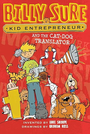 Billy Sure Kid Entrepreneur And The Cat-Dog Translator