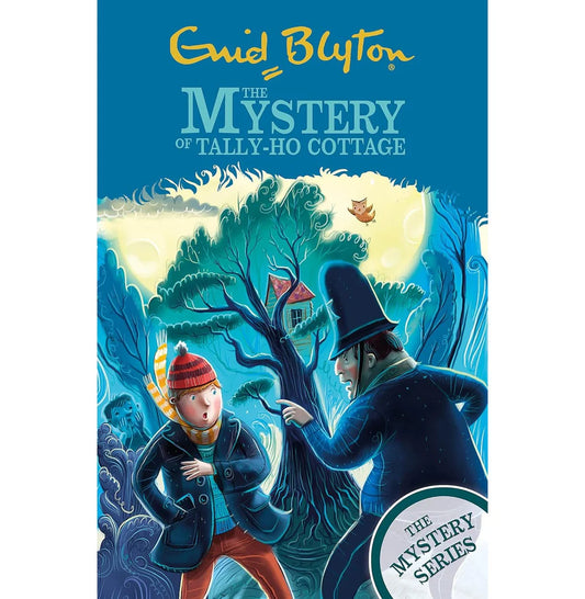THE MYSTERY OF TALLY-HO COTTAGE