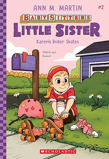 Baby-sitters Little Sister #2: Karen's Roller Skates