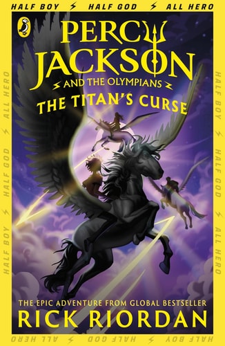 The Titan's Curse: Percy Jackson & the Olympians, Book Three