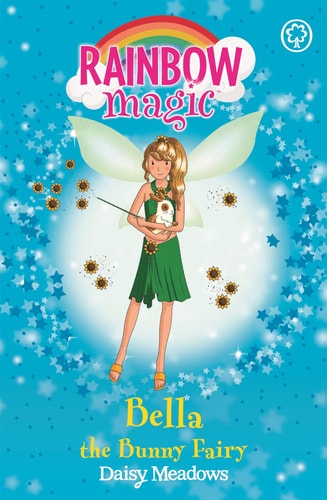 Bella the Bunny Fairy [Paperback] [Jan 01, 2006] Daisy Meadows (Rainbow Magic)