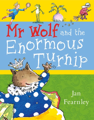 Mr Wolf and the Enormous Turnip