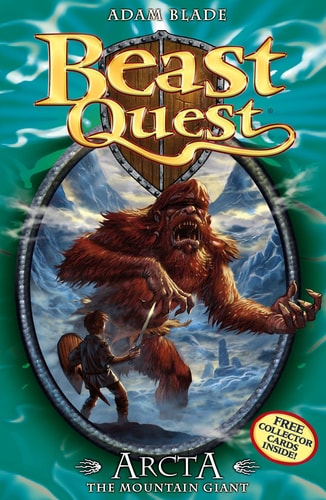 Arcta the Mountain Giant: Series 1 Book 3 (Beast Quest)