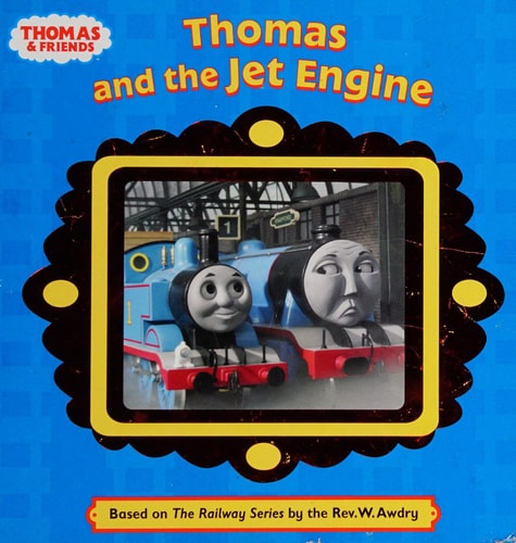 Thomas and the Jet Engine (Thomas & Friends)