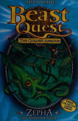 Beast Quest: 1: Zepha the Monster Squid