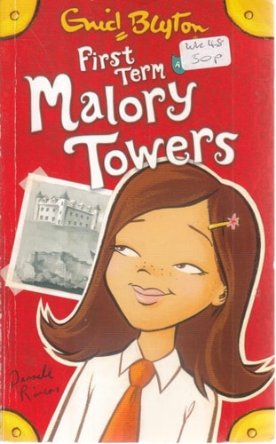 First Term at Malory Towers (Malory Towers S)