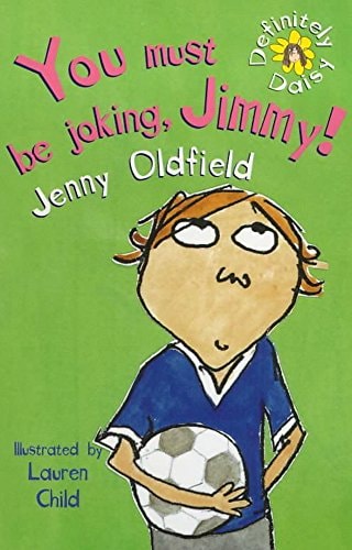 You Must Be Joking, Jimmy (Definitely Daisy)