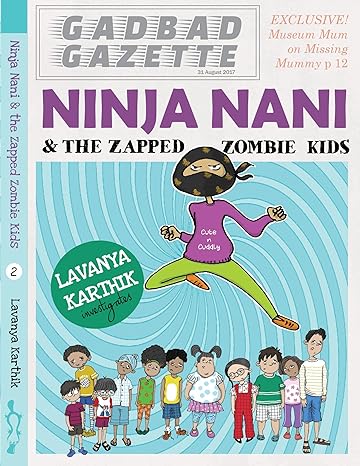 Ninja Nani and the Bumbling Burglars