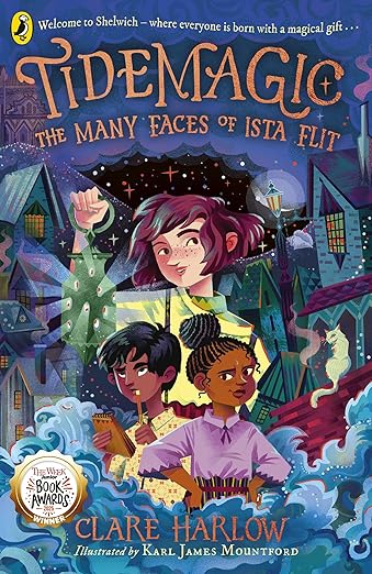 Tidemagic: The Many Faces of Ista Flit