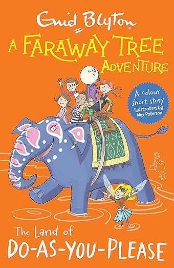A Faraway Tree Adventure: The Land of Do-As-You-Please