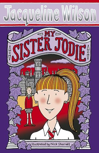 Jacqueline Wilson My Sister Jodie