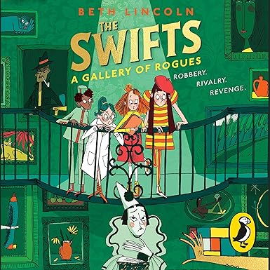 A Gallery of Rogues: The Swifts, Book