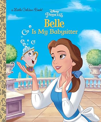 Belle is My Babysitter