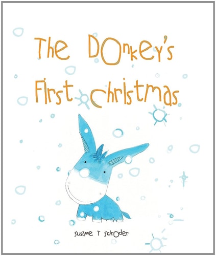 The Donkey's First Christmas