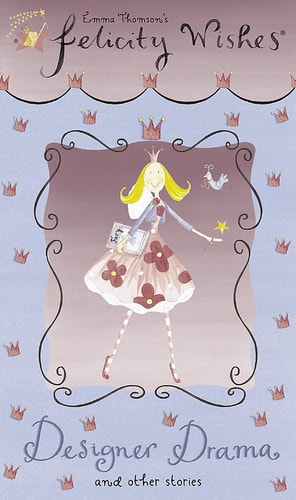 Designer Drama (Felicity Wishes)