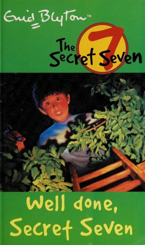 Well Done, Secret Seven: Secret Seven 3