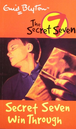 Secret Seven Win Through: Secret Seven 7 [Paperback] [Jan 01, 2007] Enid Blyton