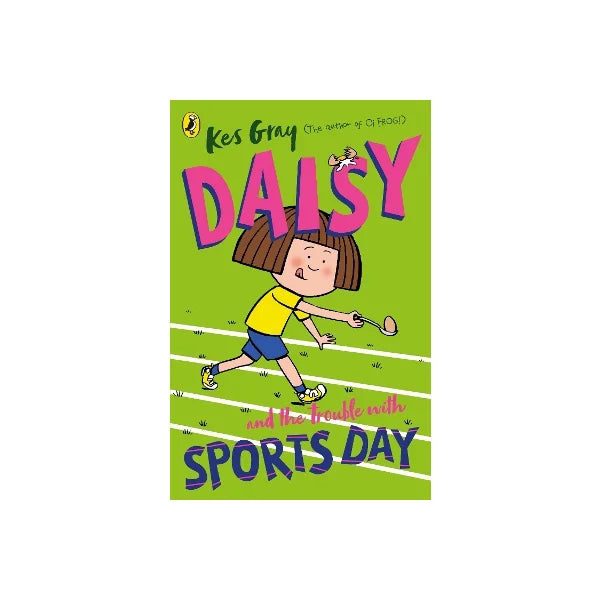 Daisy and the Trouble with Sports Day