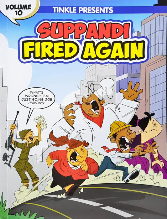 Suppandi: Fired Again (Volume 10) | Tinkle Comic Series