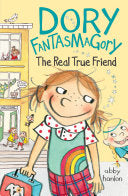 Cover of Dory Fantasmagory: The Real True Friend by Abby Hanlon