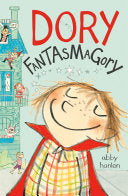 Cover of Dory Fantasmagory by Abby Hanlon