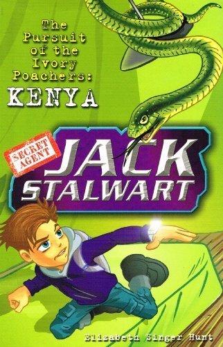 Jack Stalwart The Pursuit of the Ivory Poachers: Kenya