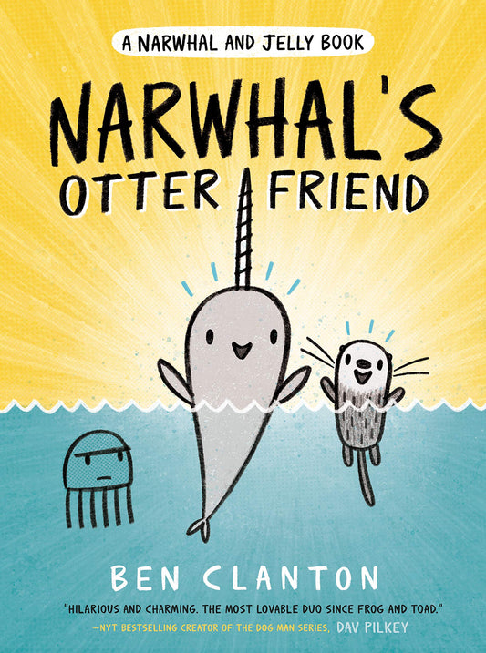 Narwhal's Otter Friend (a Narwhal And Jelly Book #4)