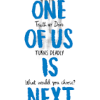 ONE OF US IS NEXT by KAREN M MCMANUS