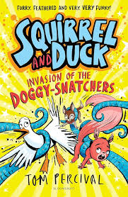 Squirrel and Duck: Invasion of the Doggy-Snatchers