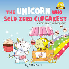 The Unicorn Who Sold Zero Cupcakes