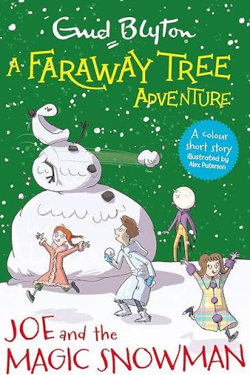A Faraway Tree Adventure: Joe and the Magic Snowman