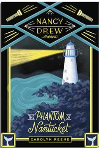 Nancy Drew Diaries The Phantom of Nantucket