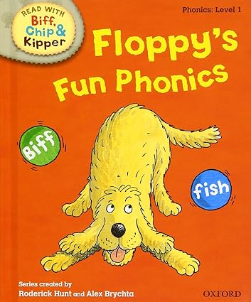 Biff, Chip, and Kipper: Phonics: Level 1: Floppy's Fun