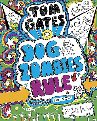 Tom Gates: DogZombies Rule