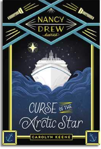 Nancy Drew Diaries CURSE OF THE ARCTIC STAR