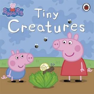Peppa Pig: Tiny Creatures